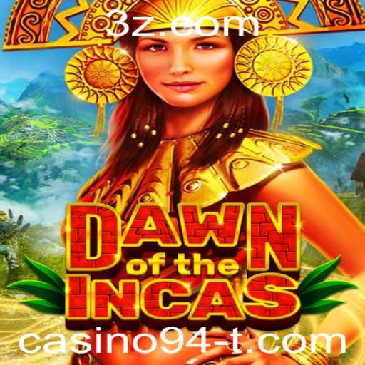 DawnoftheIncas: Uma Viagem no Tempo às Antigas Civilizações com Casino94