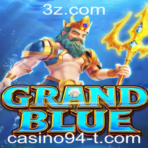 Explorando o Mundo de GRANDBLUE: O Novo Jogo Sensação do Casino94