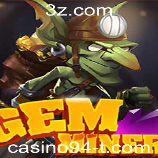 Descubra o Mundo de GemMiner: Um Jogo Fascinante no Universo Casino94