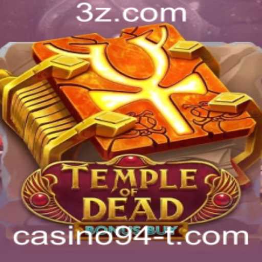 Explorando TempleofDeadBonusBuy no Mundo dos Cassinos Online